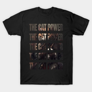 The Power of a Warrior Cat T-Shirt